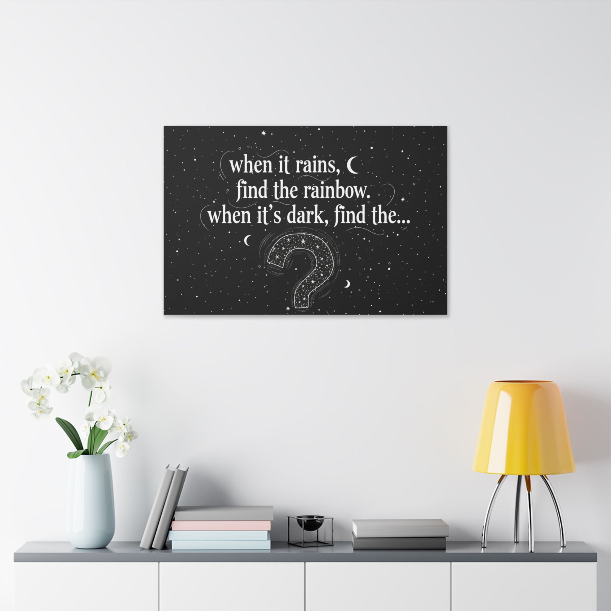 Canvas Wall Art - "When it rains, find the rainbow; when it's dark, find the..." Inspirational Quote