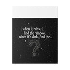 Canvas Wall Art - "When it rains, find the rainbow; when it's dark, find the..." Inspirational Quote