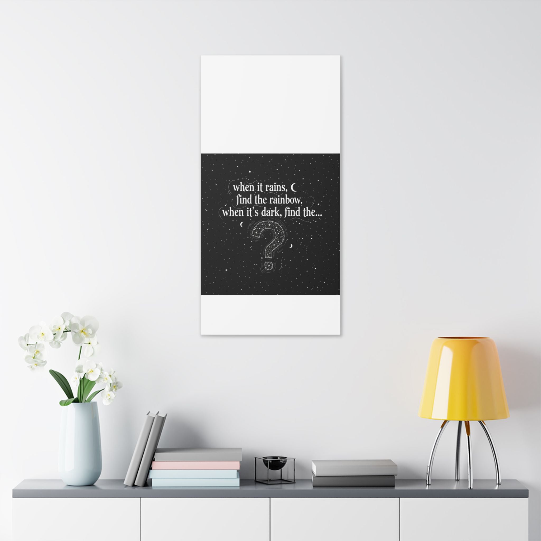 Canvas Wall Art - "When it rains, find the rainbow; when it's dark, find the..." Inspirational Quote