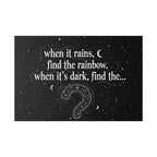 Canvas Wall Art - "When it rains, find the rainbow; when it's dark, find the..." Inspirational Quote