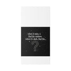 Canvas Wall Art - "When it rains, find the rainbow; when it's dark, find the..." Inspirational Quote